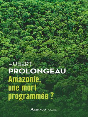 cover image of Amazonie, une mort programmée?